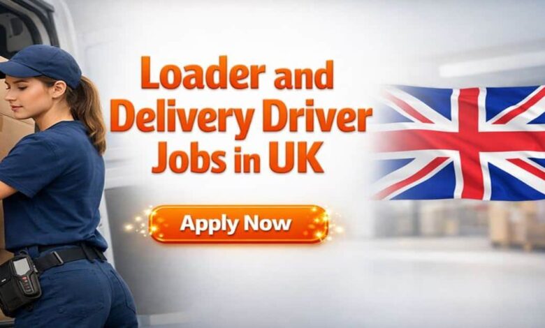 Loader and Delivery Driver Jobs in UK