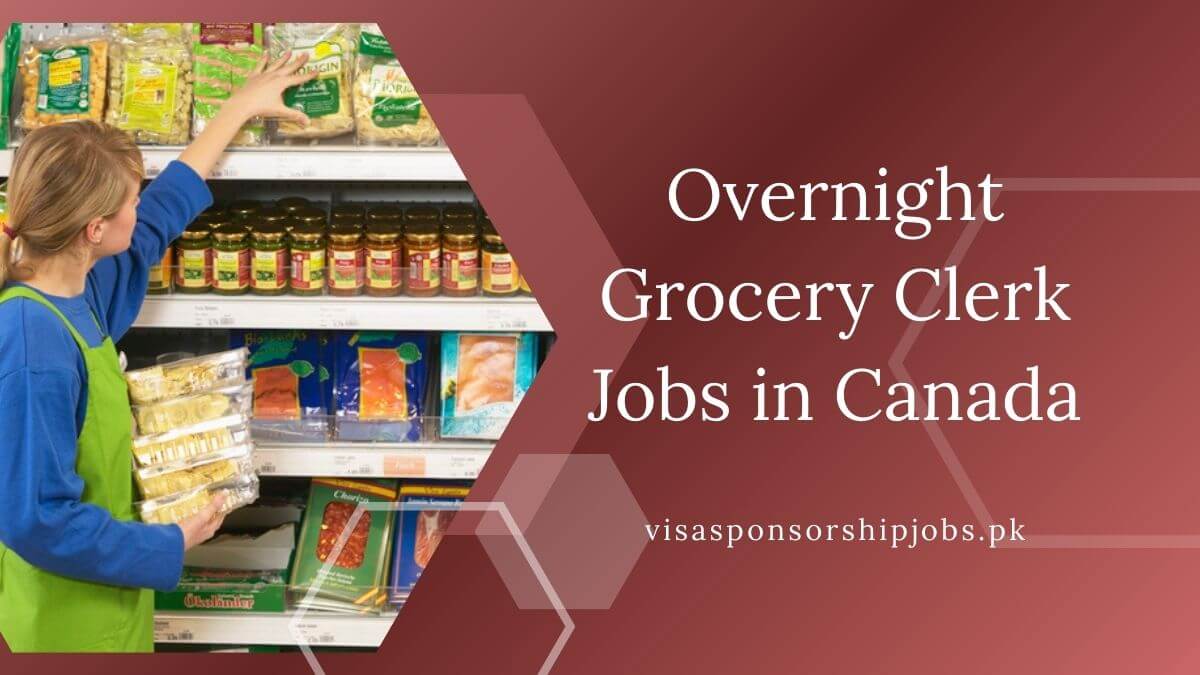 Overnight Grocery Clerk Jobs in Canada