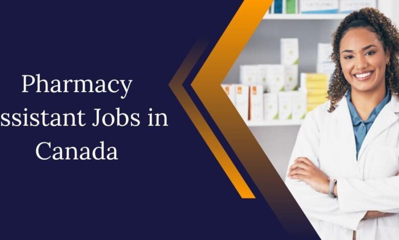 Pharmacy Assistant Jobs in Canada