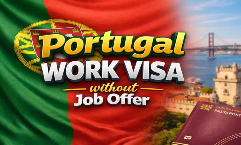 Portugal Work Visa without Job Offer