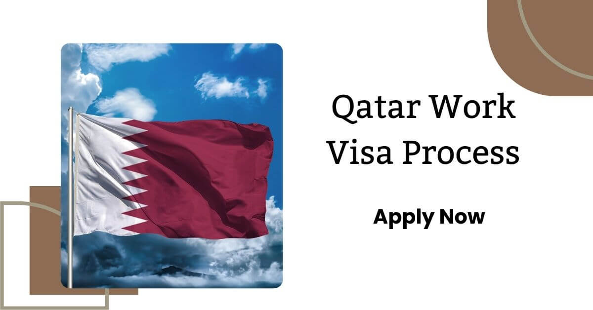 Qatar Work Visa Process