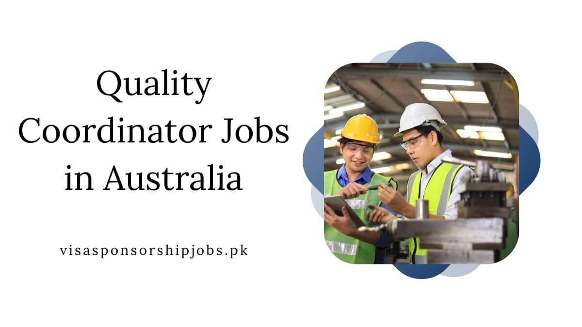 Quality Coordinator Jobs in Australia