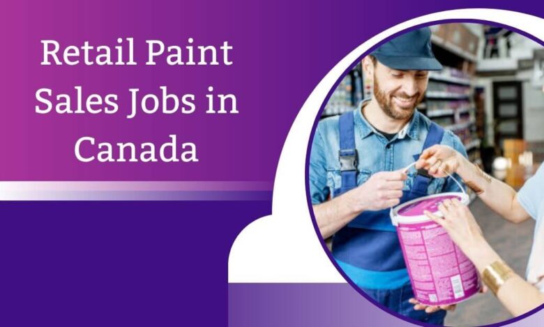 Retail Paint Sales Jobs in Canada