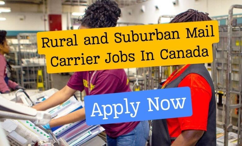 Rural and Suburban Mail Carrier Jobs In Canada