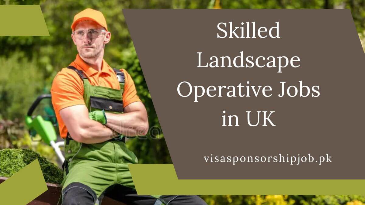 Skilled Landscape Operative Jobs in UK