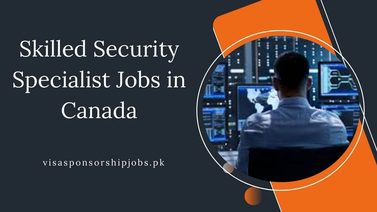 Skilled Security Specialist Jobs in Canada