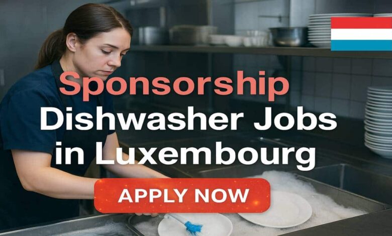 Sponsorship Dishwasher Jobs in Luxembourg