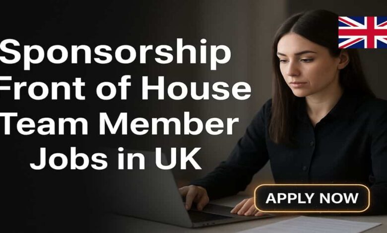 Sponsorship Front of House Team Member Jobs in UK