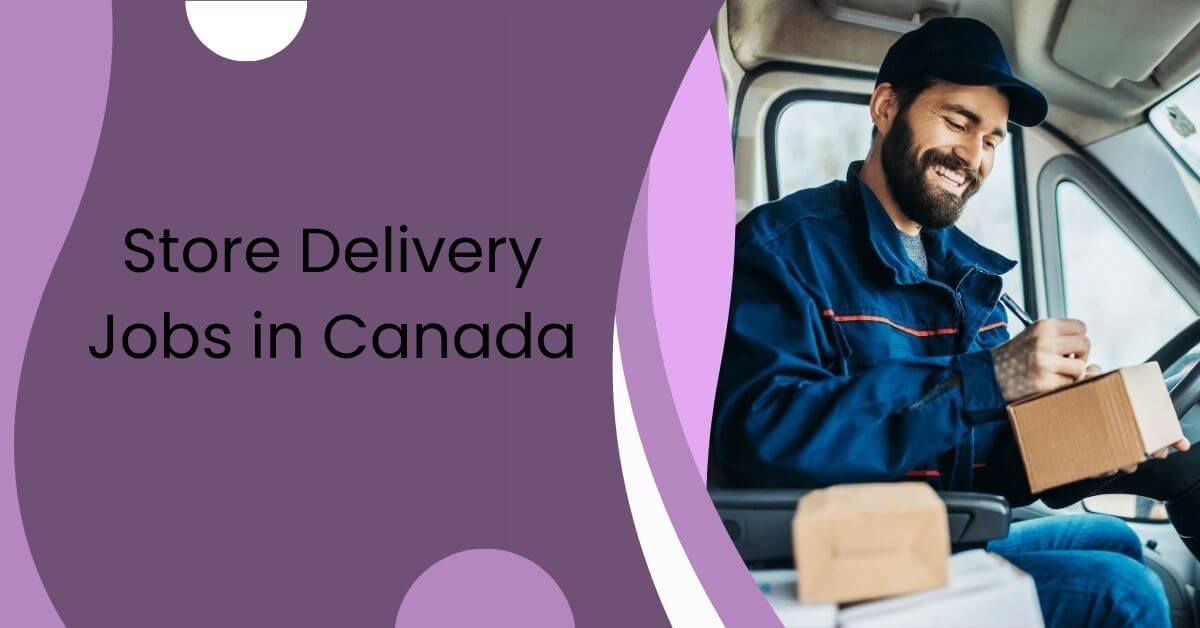 Store Delivery Jobs in Canada