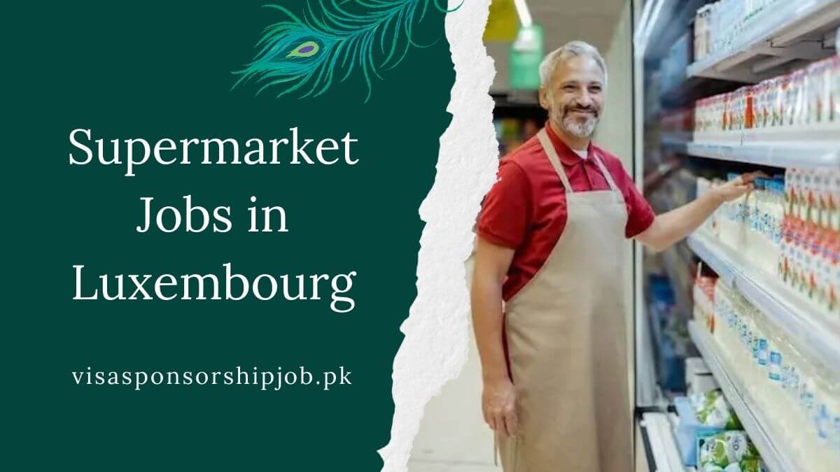 Supermarket Jobs in Luxembourg