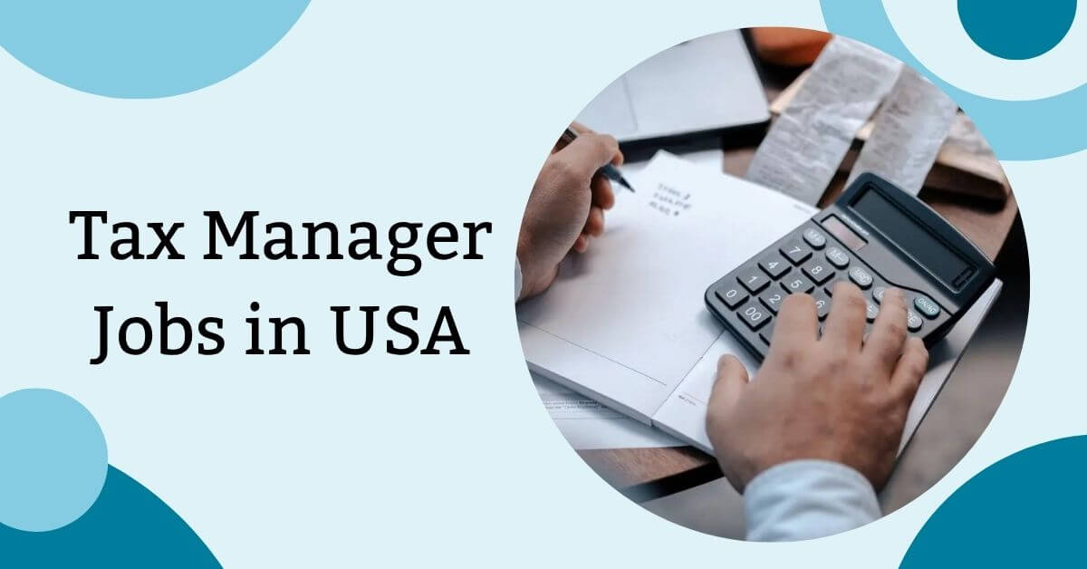 Tax Manager Jobs in USA