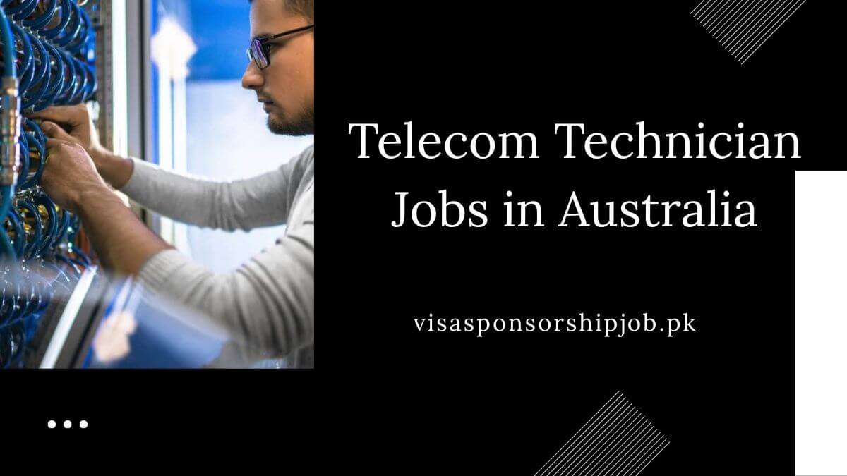 Telecom Technician Jobs in Australia