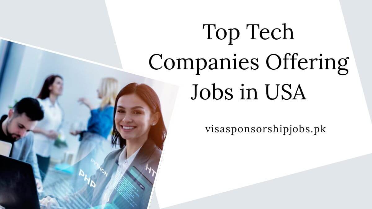 Top Tech Companies Offering Jobs in USA