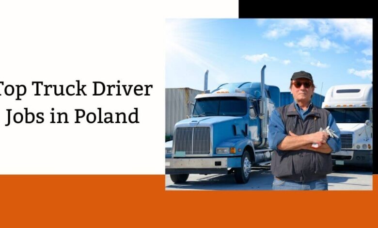 Top Truck Driver Jobs in Poland