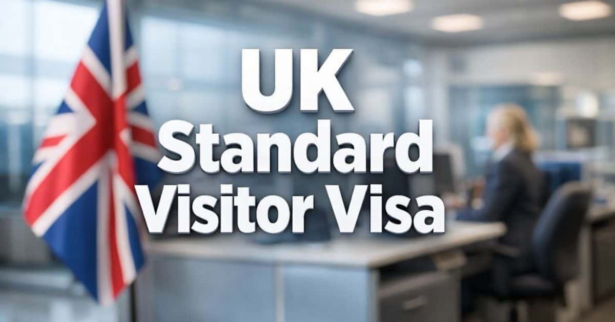 UK Standard Visitor Visa