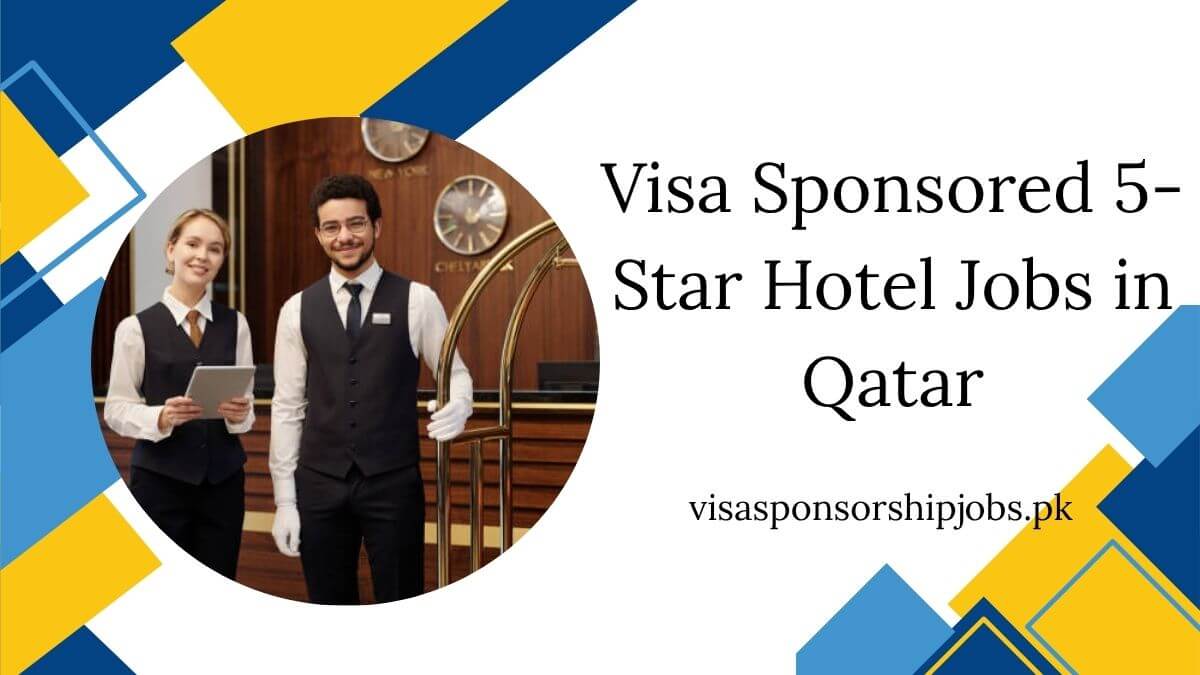Visa Sponsored 5-Star Hotel Jobs in Qatar