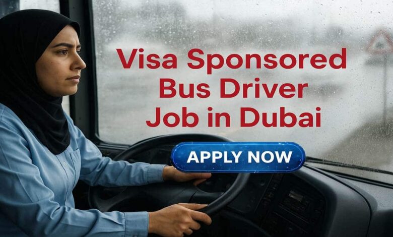 Visa Sponsored Bus Driver Job in Dubai