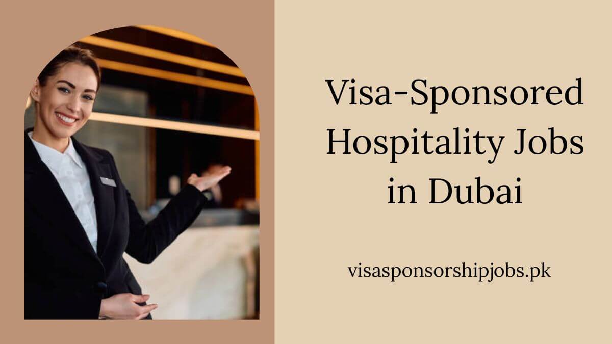 Visa-Sponsored Hospitality Jobs in Dubai