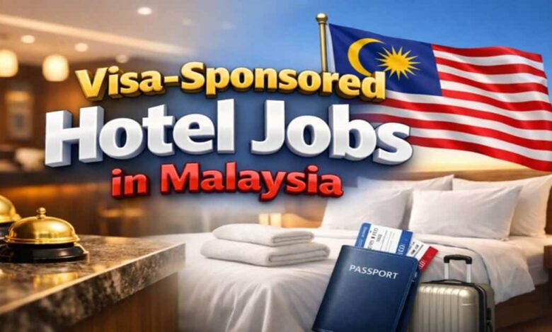 Visa-Sponsored Hotel Jobs in Malaysia