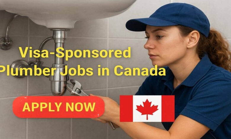 Visa-Sponsored Plumber Jobs in Canada