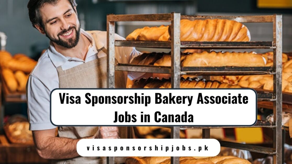 Visa Sponsorship Bakery Associate Jobs in Canada