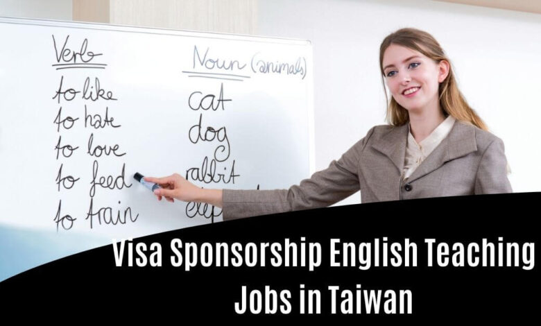 Visa Sponsorship English Teaching Jobs in Taiwan