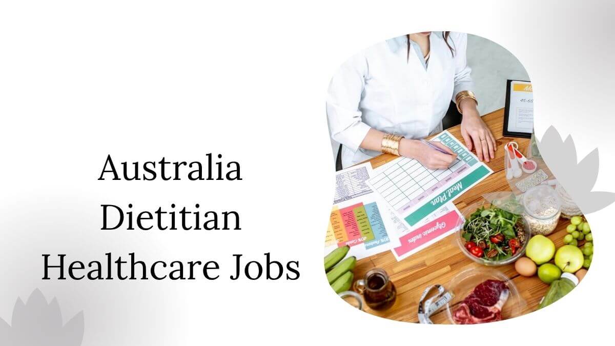 Australia Dietitian Healthcare Jobs