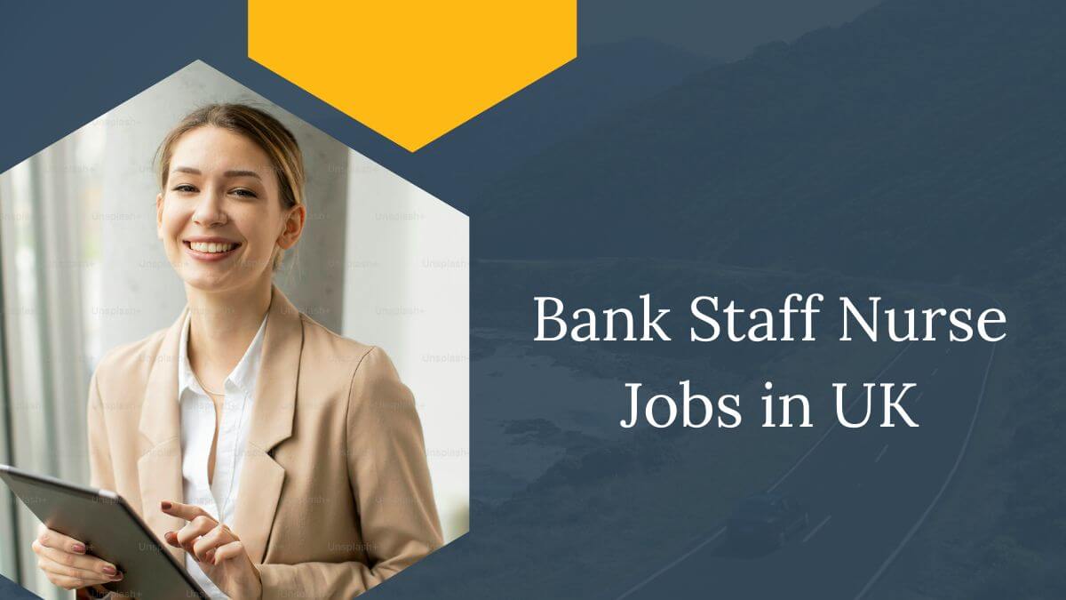 Bank Staff Nurse Jobs in UK