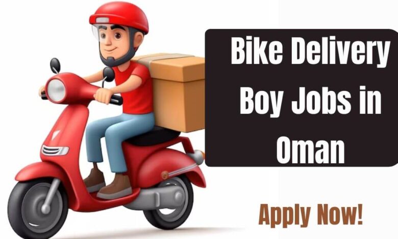 Bike Delivery Boy Jobs in Oman