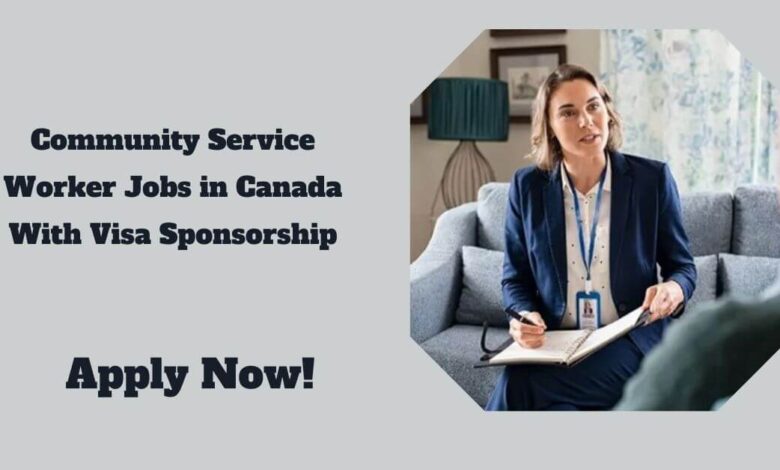 Community Service Worker Jobs in Canada With Visa Sponsorship