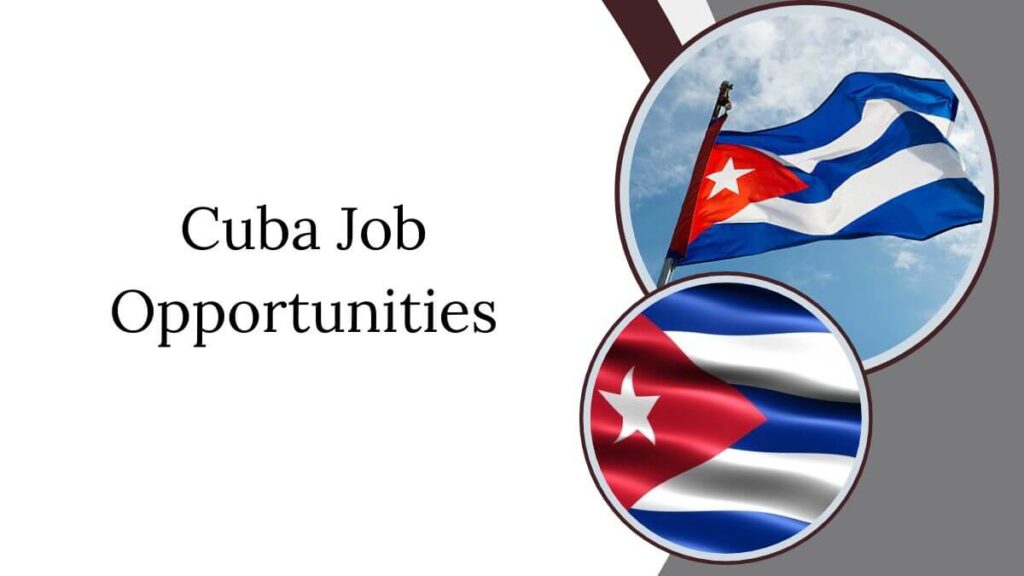 Cuba Job Opportunities