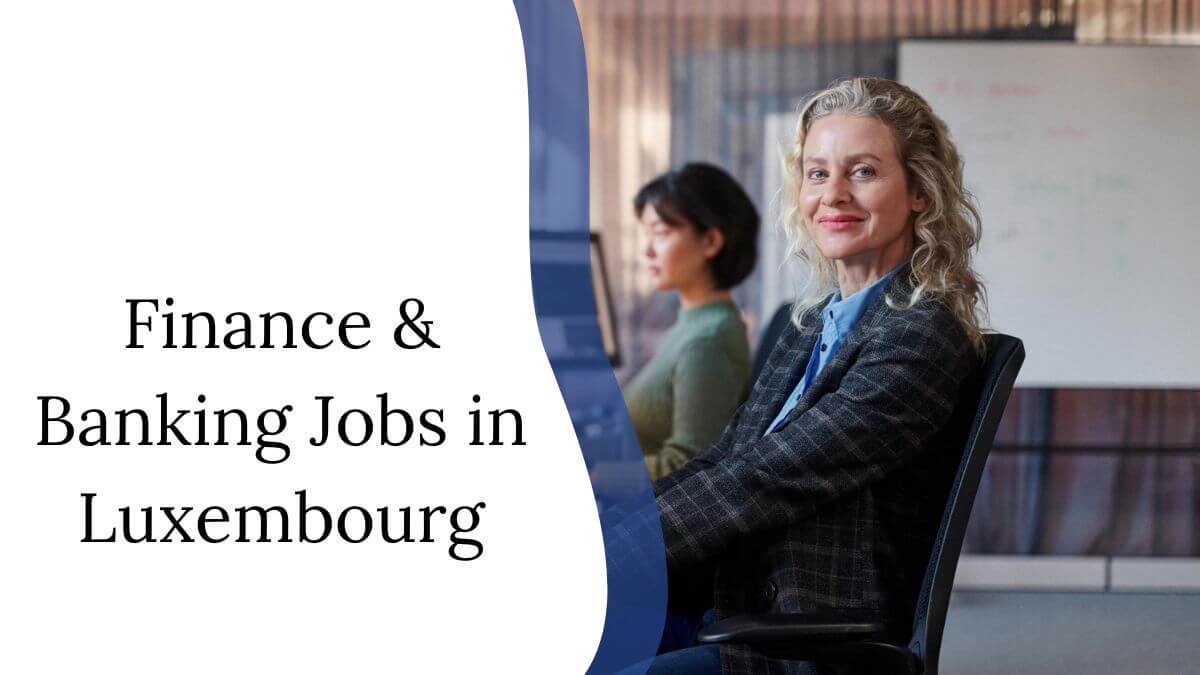 Finance & Banking Jobs in Luxembourg