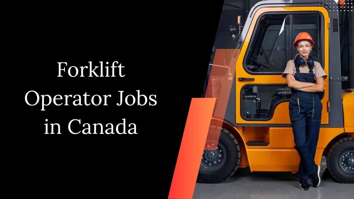 Forklift Operator Jobs in Canada