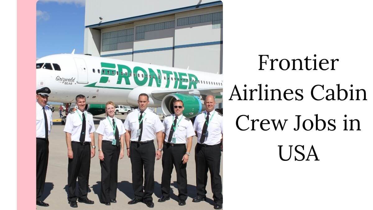 Frontier Airlines Cabin Crew Jobs in USA