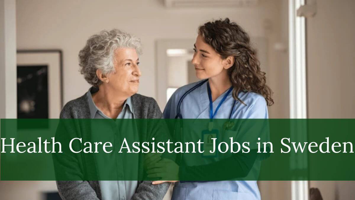 Health Care Assistant Jobs in Sweden