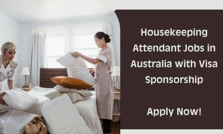 Housekeeping Attendant Jobs in Australia with Visa Sponsorship