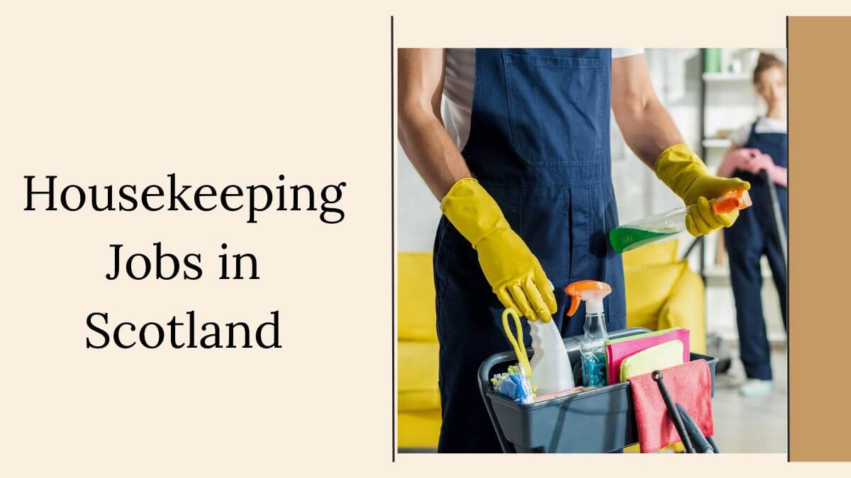 Housekeeping Jobs in Scotland