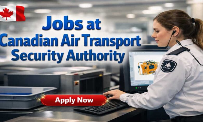 Jobs at Canadian Air Transport Security Authority