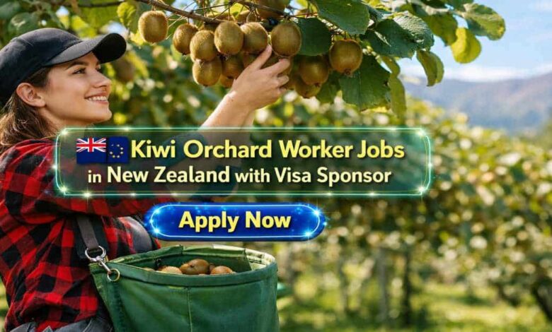 Kiwi Orchard Worker Jobs in New Zealand with Visa Sponsor