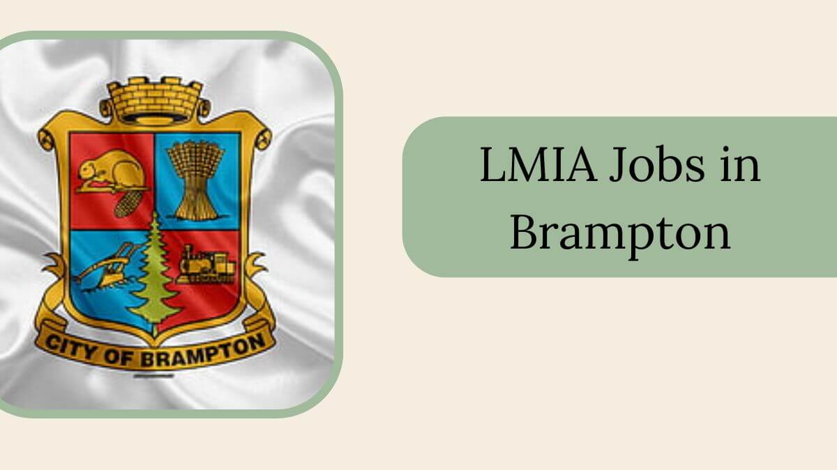 LMIA Jobs in Brampton
