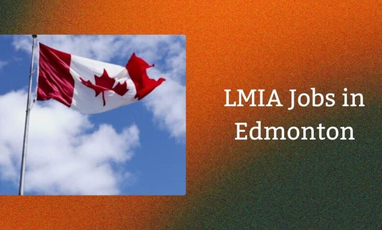 LMIA Jobs in Edmonton