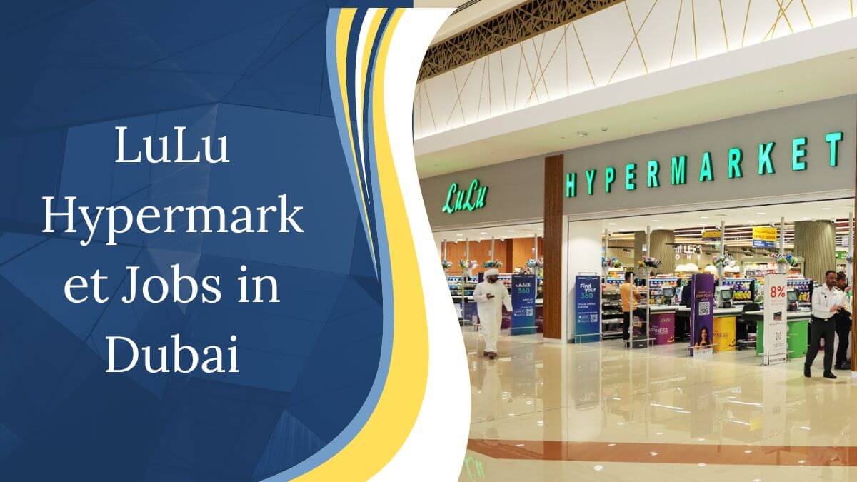 LuLu Hypermarket Jobs in Dubai