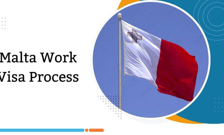 Malta Work Visa Process