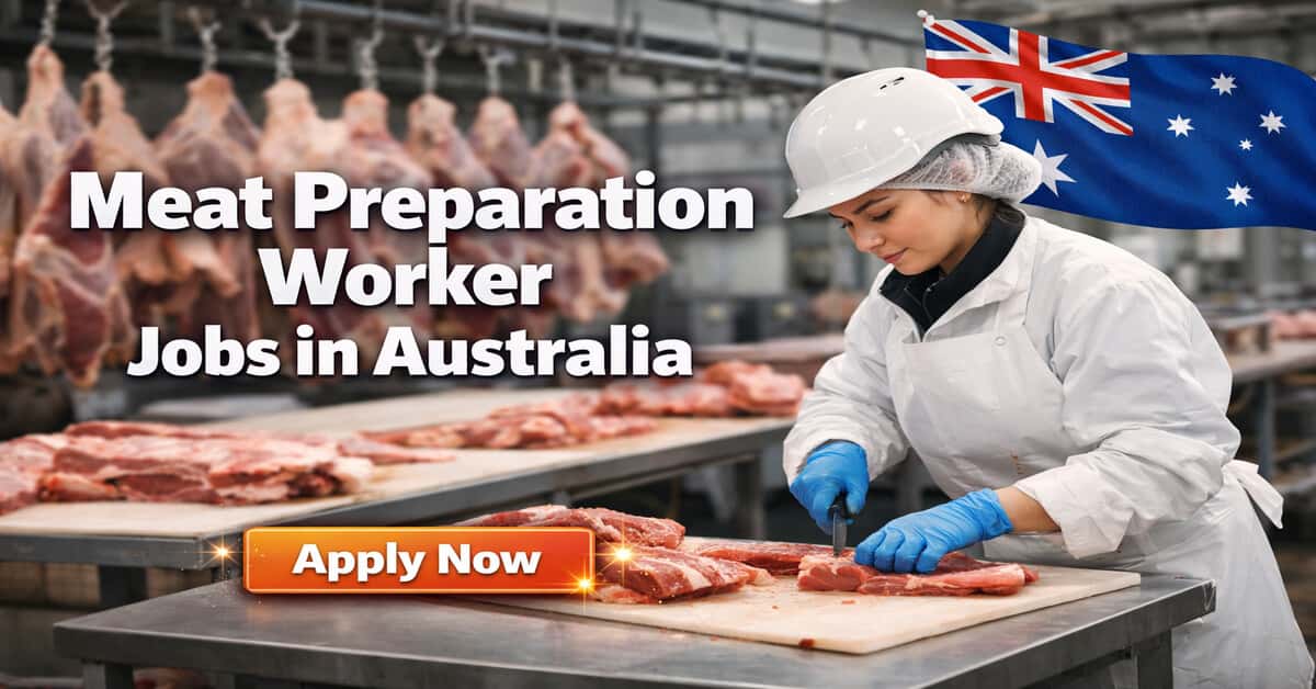 Meat Preparation Worker Jobs in Australia