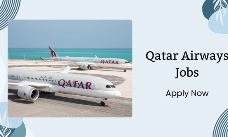 Qatar Airways Jobs