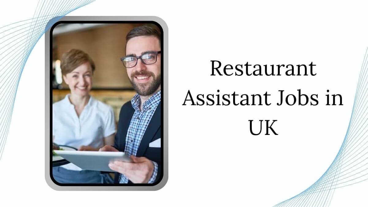 Restaurant Assistant Jobs in UK