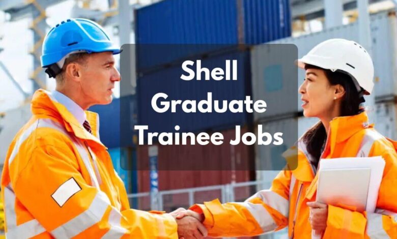 Shell Graduate Trainee Jobs