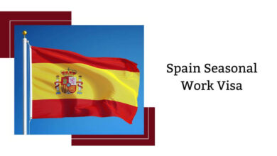 Spain Seasonal Work Visa