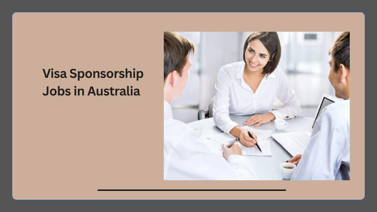 Visa Sponsorship Jobs in Australia