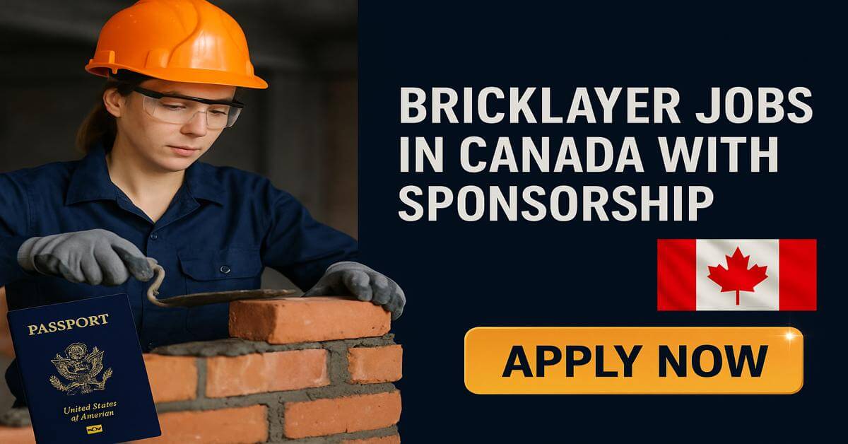 Bricklayer Jobs in Canada with Sponsorship